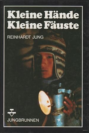 Bild des Verkufers fr Kleine Hnde, kleine Fuste : Ausbeutung u. Widerstand d. Kinder in Lateinamerika. zum Verkauf von Schrmann und Kiewning GbR