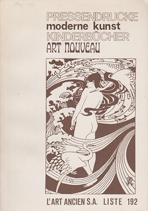 Seller image for Pressedrucke, moderne Kunst, Kinderbcher, Art Nouveau; Liste 192. for sale by Schrmann und Kiewning GbR