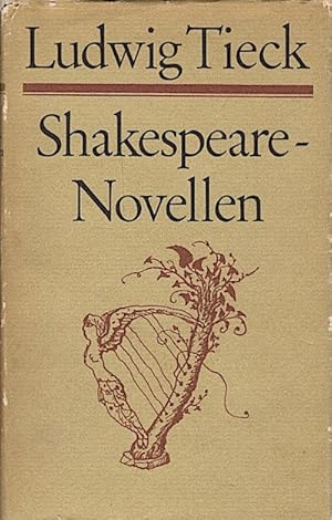 Imagen del vendedor de Shakespeare-Novellen / Ludwig Tieck. Hrsg. von Joachim Lindner a la venta por Schrmann und Kiewning GbR