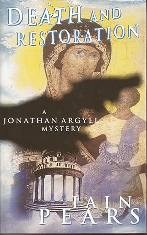 DEATH AND RESTORATION: A Jonathan Argyll Mystery