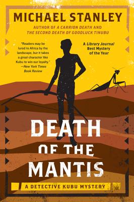 Seller image for Death of the Mantis: A Detective Kubu Mystery (Paperback or Softback) for sale by BargainBookStores