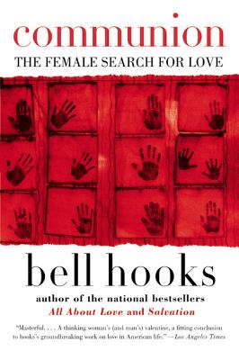 Immagine del venditore per Communion: The Female Search for Love (Paperback or Softback) venduto da BargainBookStores