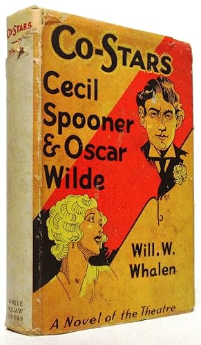 Image du vendeur pour Co-Stars: Cecil Spooner & Oscar Wilde mis en vente par Ivy Ridge Books/Scott Cranin