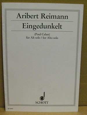 Bild des Verkufers fr Eingedunkelt. Neun Gedichte von Paul Celan fr Alt solo./ Nine Lyrics by Paul Celan for Alto solo (1992). zum Verkauf von Nicoline Thieme