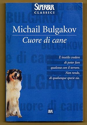 Immagine del venditore per Cuore di cane venduto da Libreria Oltre il Catalogo