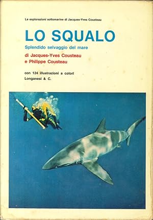 Seller image for Lo Squalo Selvaggio del Mare for sale by Libro Co. Italia Srl