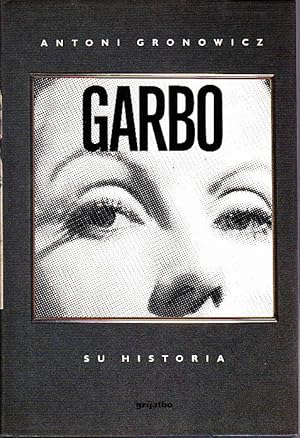 GARBO, SU HISTORIA.