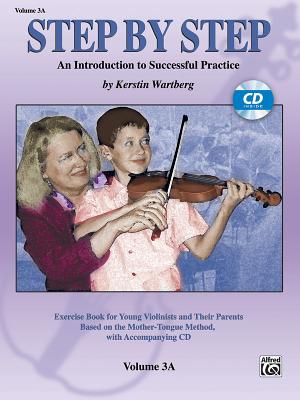 Immagine del venditore per Step by Step, Volume 3A: An Introduction to Successful Practice [With CD] (Mixed Media Product) venduto da BargainBookStores