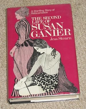 Seller image for The Second Life of Susan Ganier for sale by Makovski Books
