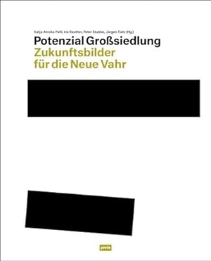 Imagen del vendedor de Potenzial Grosiedlung : Zukunftsbilder fr die Neue Vahr a la venta por AHA-BUCH GmbH