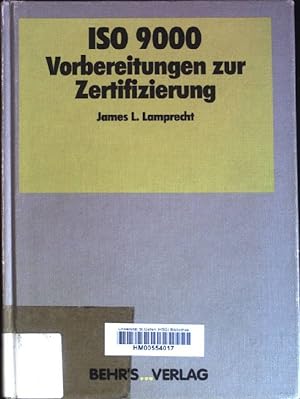 Immagine del venditore per ISO 9000 - Vorbereitungen zur Zertifizierung. venduto da books4less (Versandantiquariat Petra Gros GmbH & Co. KG)