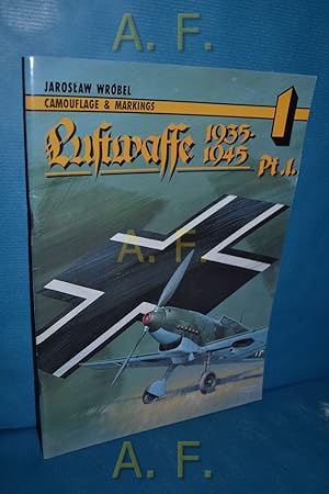 Bild des Verkufers fr Luftwaffe 1935-1940 : Camouflage & Markings, Part 1 (Camouflage & Markings S.) zum Verkauf von Antiquarische Fundgrube e.U.