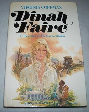 Bild des Verkufers fr Dinah Faire: A Novel zum Verkauf von Easy Chair Books
