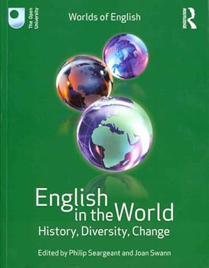 Immagine del venditore per English in the World : History, Diversity, Change venduto da GreatBookPrices