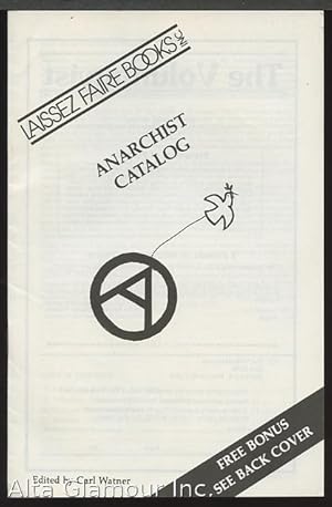 LAISSEZ FAIRE BOOKS; Anarchist Catalog