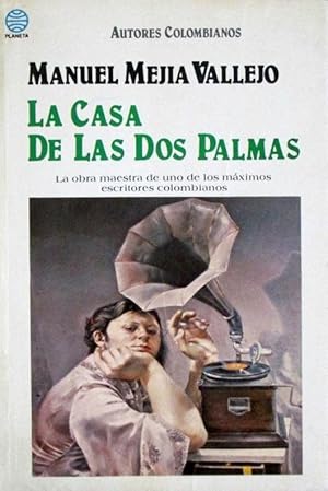 Bild des Verkufers fr La Casa De Las Dos Palmas (Narrativa) (Spanish Edition) zum Verkauf von Von Kickblanc