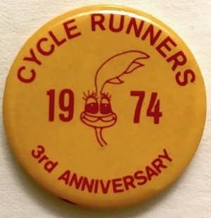 Cycle Runners / 1974 / 3rd anniversary [pinback button]