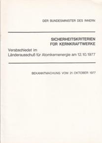 Bild des Verkufers fr Sicherheitskriterien fr Kernkraftwerke. Verabschiedet im Lnderausschu fr Atomenergie am 12.10.1977. zum Verkauf von Buchversand Joachim Neumann