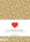 Imagen del vendedor de El cam de l'amor a la venta por AG Library