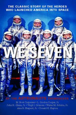 Seller image for We Seven: By the Astronauts Themselves (Paperback or Softback) for sale by BargainBookStores