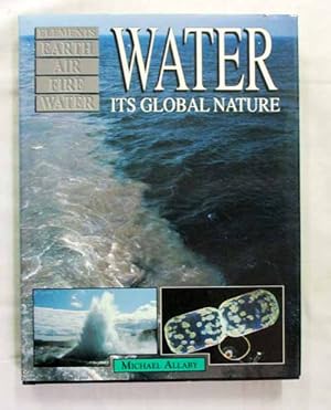 Seller image for Water Its Global Nature for sale by Adelaide Booksellers