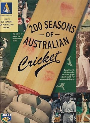 Seller image for 200 Seasons of Australian Cricket for sale by Badger Books