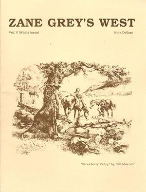 Seller image for Zane Grey's West: Vol. 5 for sale by Clausen Books, RMABA