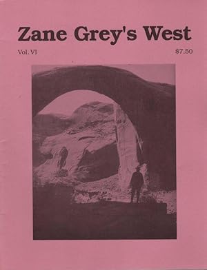 Zane Grey's West: Vol. 6