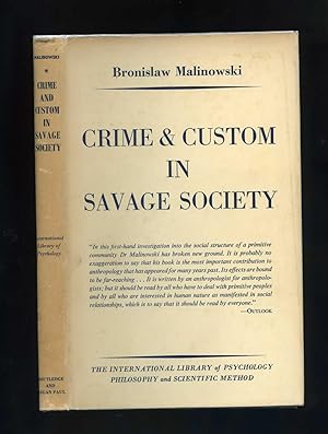 CRIME AND CUSTOM IN SAVAGE SOCIETY