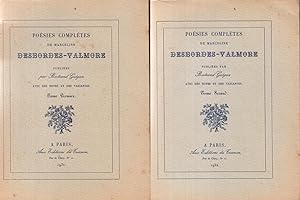 Poésies complètes. Publiées par Bertrand Guégan, avec des notes et des variantes. 2 tomes.