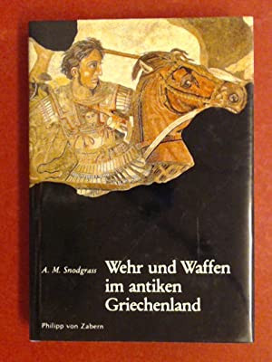 Imagen del vendedor de Wehr und Waffen im antiken Griechenland. a la venta por Antiquariat Berghammer