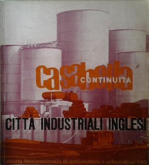 CASABELLA CONTINUITA'. RIVISTA INTERNAZIONALE DI ARCHITETTURA E URBANISTICA. NUMERO 280. OTTOBRE ...