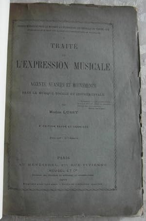 TRAITE' DE L'EXPRESSION MUSICALE. ACCENTS, NUANCES ET MOUVEMENTS DANS LA MUSIQUE VOCALE ET INSTRU...