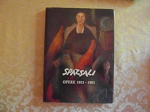 SPAZZALI OPERE 1951-1991.