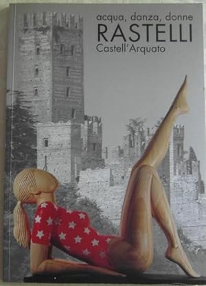 LE SCULTURE DI RASTELLI NEI MUSEI E NEI PALAZZI STORICI DI CASTELL'ARQUATO.