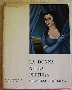 LA DONNA NELLA PITTURA FRANCESE MODERNA.