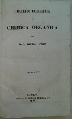 TRATTATO ELEMENTARE DI CHIMICA ORGANICA.