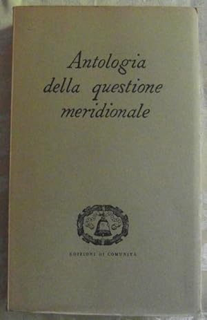 ANTOLOGIA DELLA QUESTIONE MERIDIONALE.