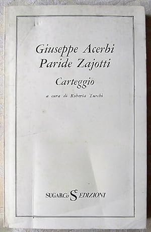 Seller image for GIUSEPPE ACERBI PARIDE ZAJOTTI   CARTEGGIO. for sale by Studio Bibliografico Olubra