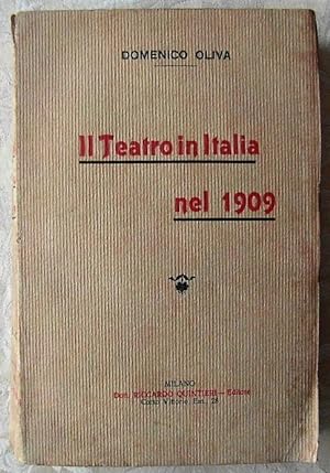 IL TEATRO IN ITALIA NEL 1909.