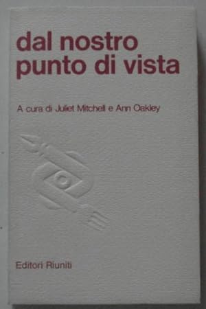 Seller image for DAL NOSTRO PUNTO DI VISTA. for sale by Studio Bibliografico Olubra