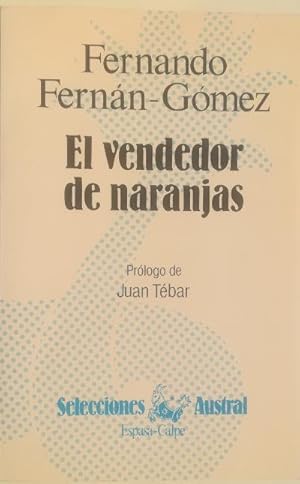Seller image for El vendedor de naranjas. Prlogo de Juan Tebar for sale by Librera Reencuentro