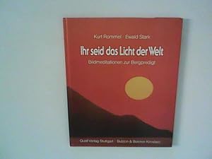 Imagen del vendedor de Ihr seid das Licht der Welt a la venta por ANTIQUARIAT FRDEBUCH Inh.Michael Simon