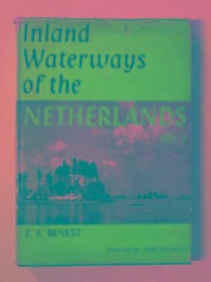 Bild des Verkufers fr Inland waterways of the Netherlands, Volume II, The north-east Netherlands zum Verkauf von Cotswold Internet Books