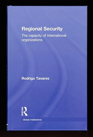 Imagen del vendedor de Regional Security: The Capacity of International Organizations (Global Institutions) a la venta por killarneybooks