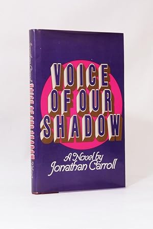 Seller image for Voice of our Shadow for sale by Hyraxia Books. ABA, ILAB