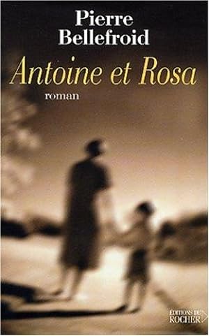 Seller image for Antoine et Rosa for sale by crealivres
