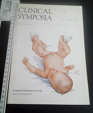 Bild des Verkufers fr Clinical Symposia, CIBA: Congenital Dislocation of the Hip; Volume 31, Number 1; 1979 zum Verkauf von Eurobooks Ltd