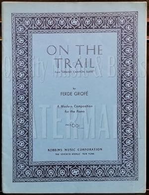 Grofe: On the Trail Piano Solo from Grand Canyon Suite Sheet Music