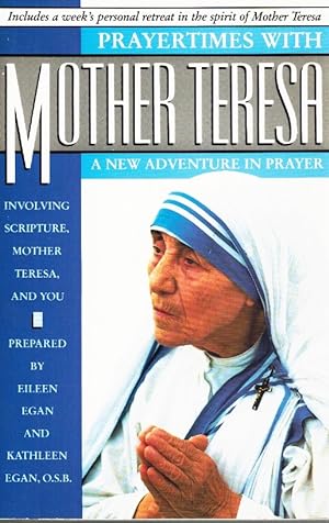 Seller image for PRAYERTIMES WITH MOTHER TERESA A New Adventure in Prayer for sale by Z-A LLC